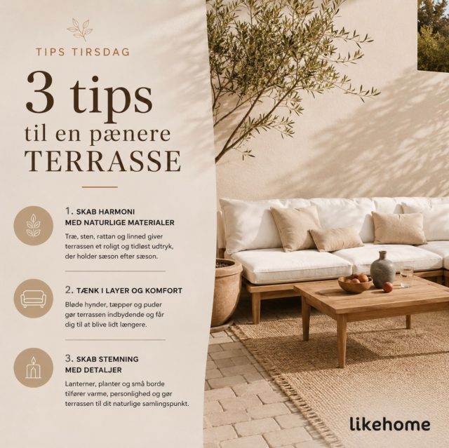 ✨ Tips Tirsdag ✨⁠
⁠
Drømmer du om en terrasse, der føles mere indbydende, afslappende og gennemført?⁠
⁠
Ofte er det ikke de store forandringer, der gør forskellen. Det er de små detaljer, der skaber stemningen.⁠
⁠
🌿 Naturlige materialer som træ, rattan og sten giver et roligt og tidløst udtryk.⁠
⁠
🛋️ Bløde tekstiler, puder og tæpper tilfører komfort og gør uderummet til et sted, man har lyst til at blive.⁠
⁠
🕯️ Planter, lanterner og dekorative detaljer skaber varme og personlighed, som får terrassen til at føles som en naturlig forlængelse af hjemmet.⁠
⁠
Hvilket af de tre tips ville gøre den største forskel på din terrasse? ☀️⁠
⁠
#tipstirsdag #terrasseinspiration #udeliv #outdoorliving #boliginspiration #nordiskdesign #haveinspiration #likehome